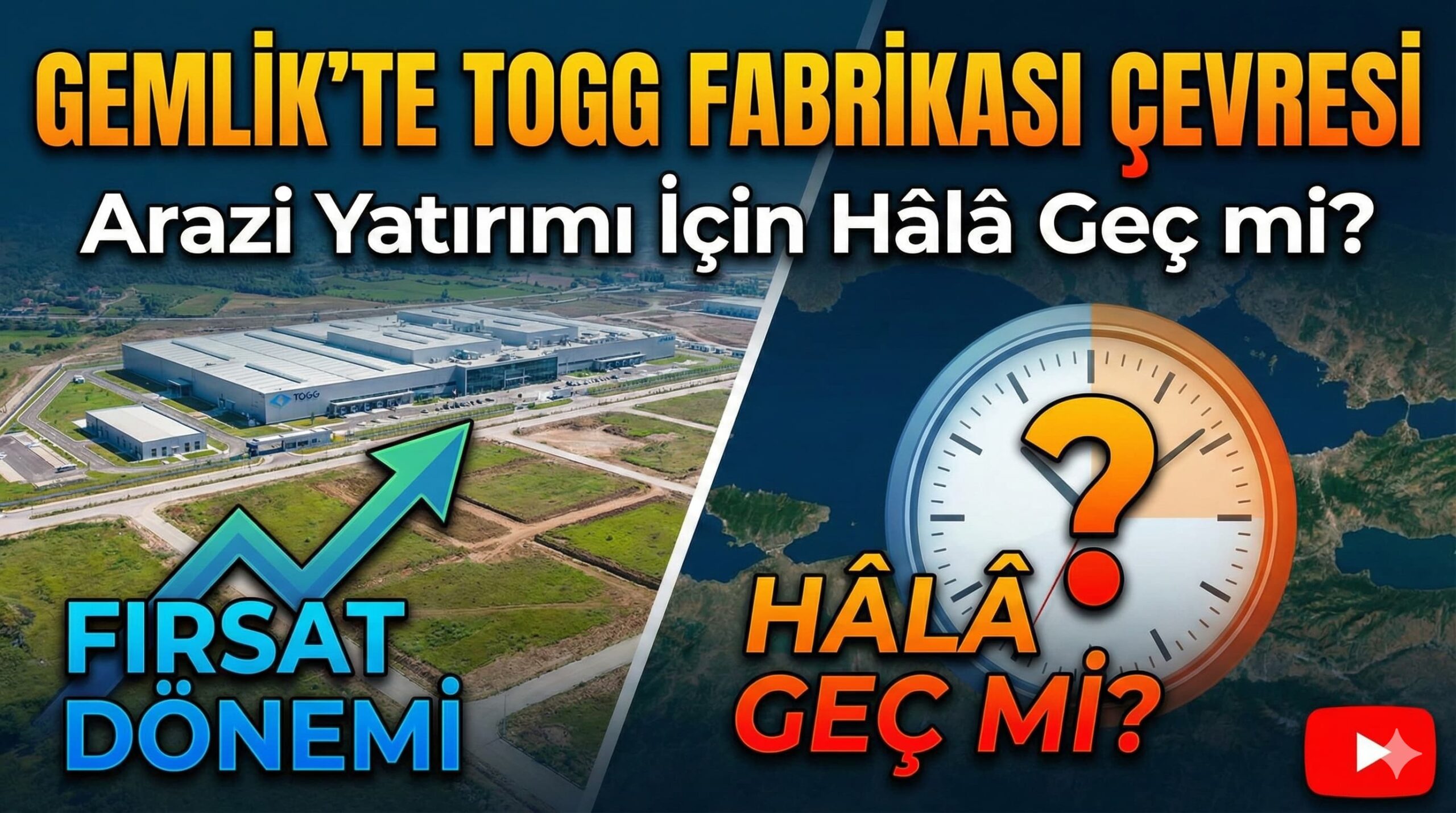 Gemlik’te TOGG Fabrikası Çevresi: Arazi Yatırımı İçin Hâlâ Geç mi?