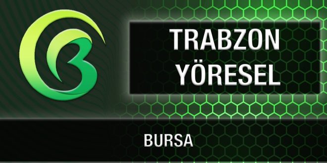 Trabzon Yöresel - BURSA