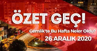 Özet Geç! | Gemlik Haberleri
