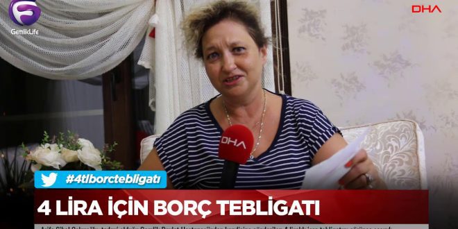 4 Lira İçin Borç Tebligatı