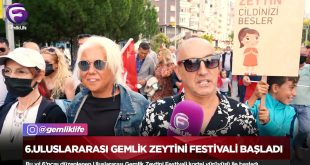 6.Uluslararası Gemlik Zeytini festivali başladı