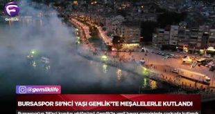 Bursaspor'un 58’nci yaşı Gemlik’te meşalelerle kutlandı