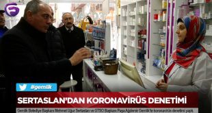 Gemlik'te Koronavirüs Denetimi