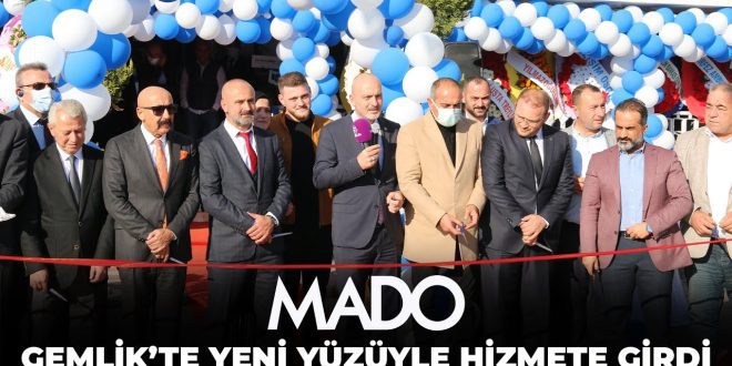 MADO Gemlik'te yeni yüzüyle hizmete girdi