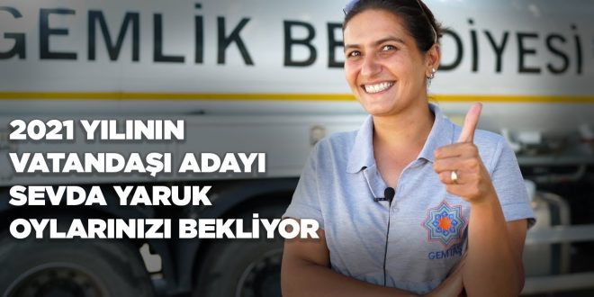 Yılın vatandaşı adayı Sevda Yaruk oylarınızı bekliyor