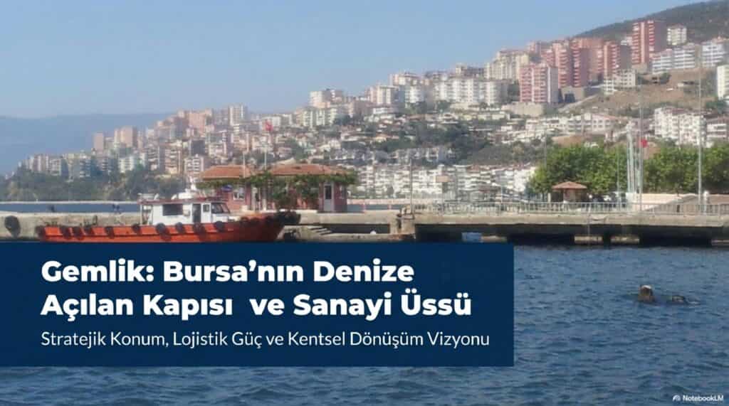 GEMLİK İLÇESİ DETAYLI STRATEJİK ANALİZ RAPORU