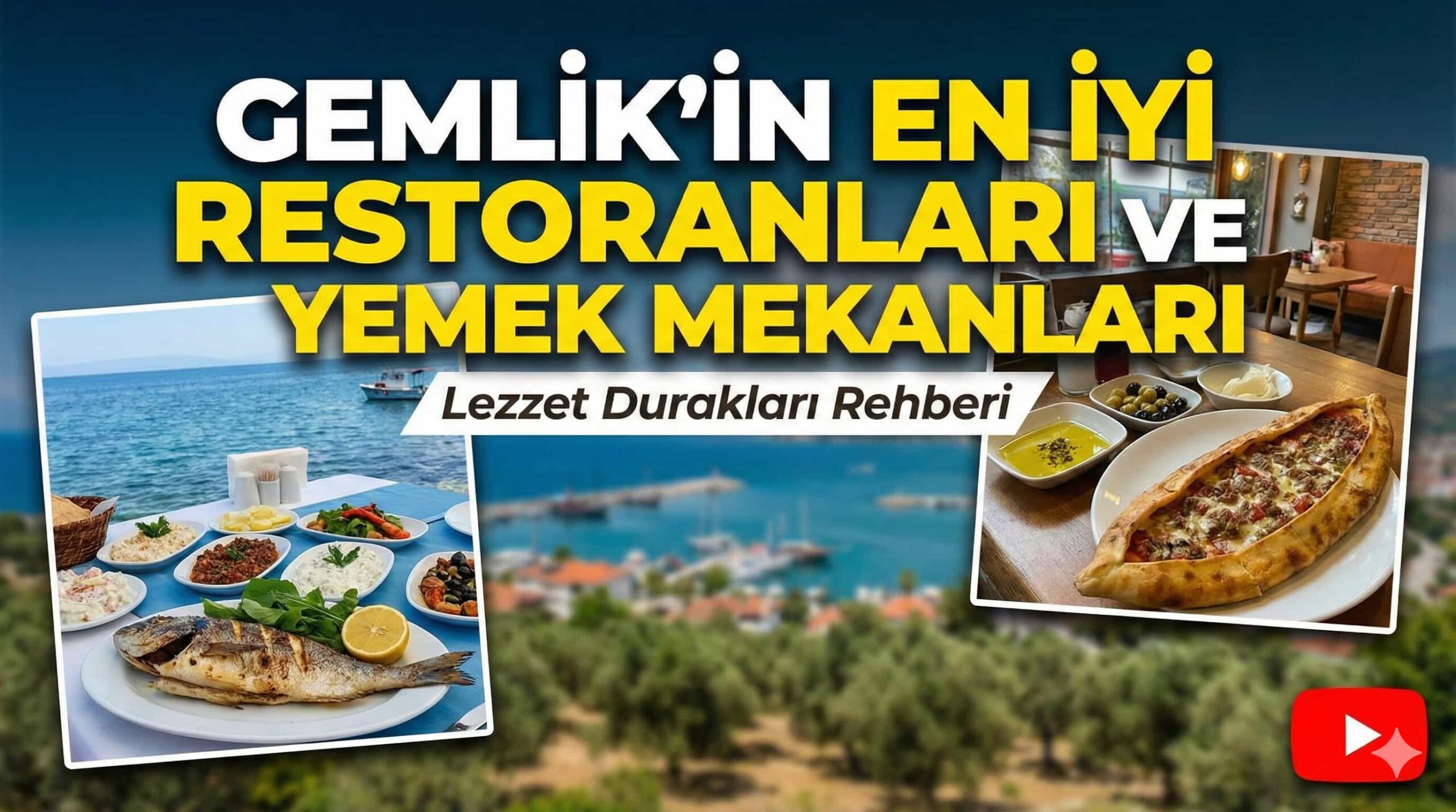 Gemlik'in En İyi Restoranları ve Yemek Mekanları