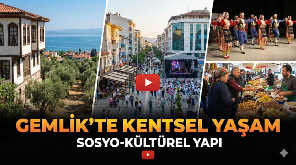 Gemlik’te Kentsel Yaşam: Sosyo-Kültürel Yapı