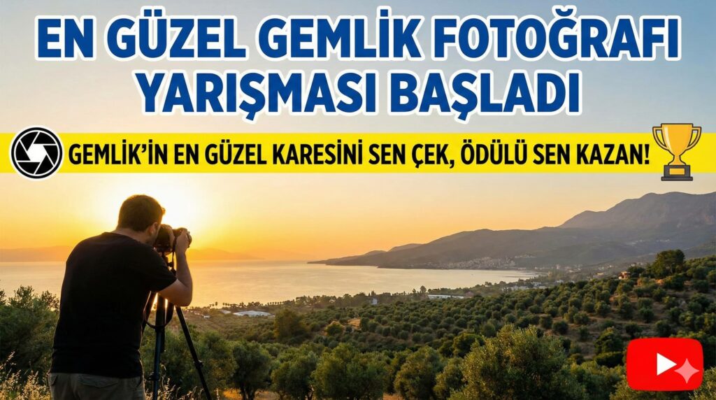 En Güzel Gemlik Fotoğrafı Yarışması Başladı!