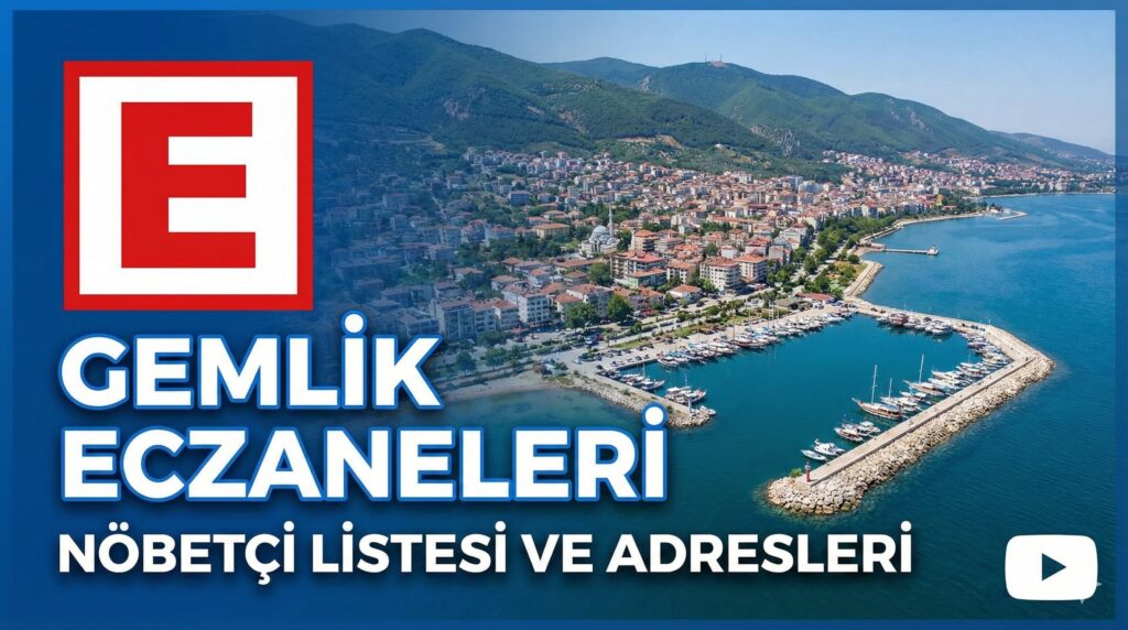 Gemlik Eczaneler Rehberi