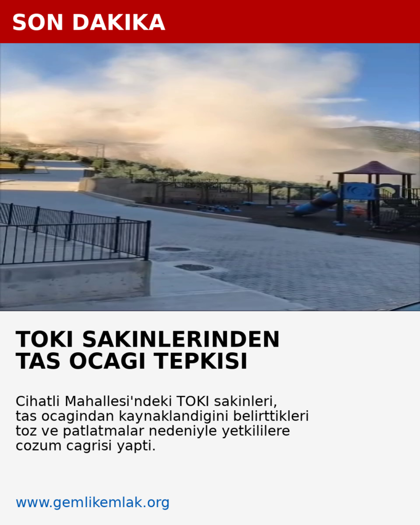 TOKİ Sakinlerinden Taş Ocağı Tepkisi